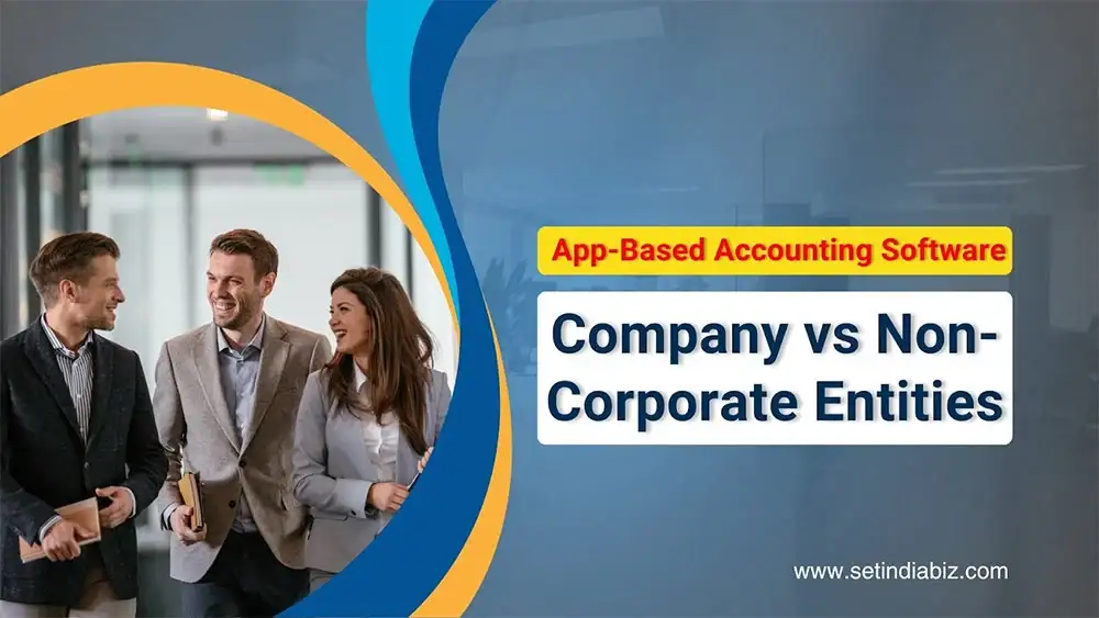 App-Based Accounting Solutions: Why Business Structure Determines Software Choice – Suitability for companies