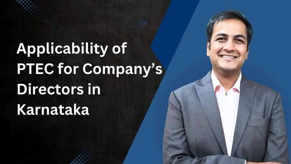 applicability of ptec for companys directors in karnataka