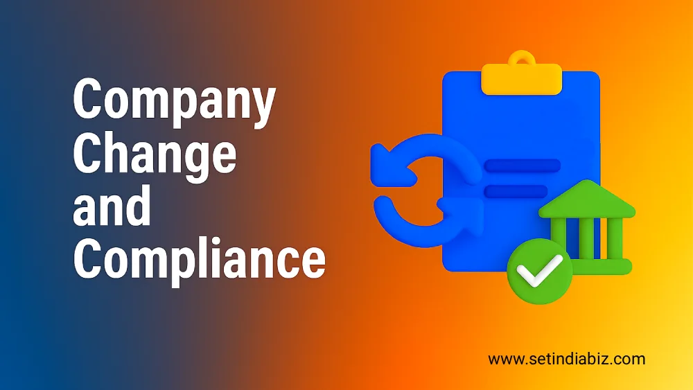 Company Change and Compliance