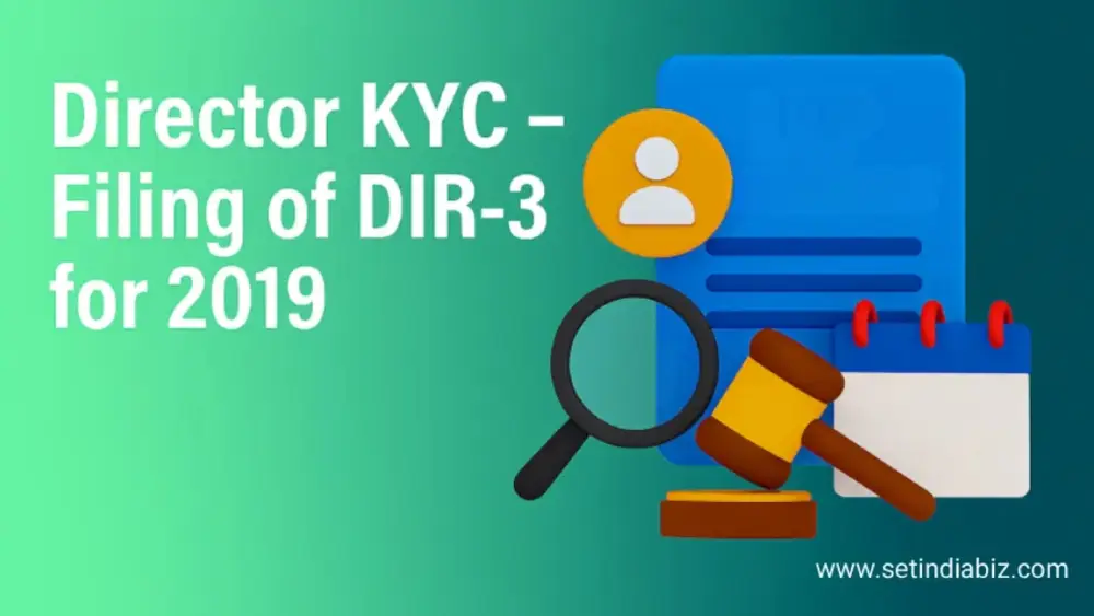 Director KYC – Filing of DIR-3 for 2019