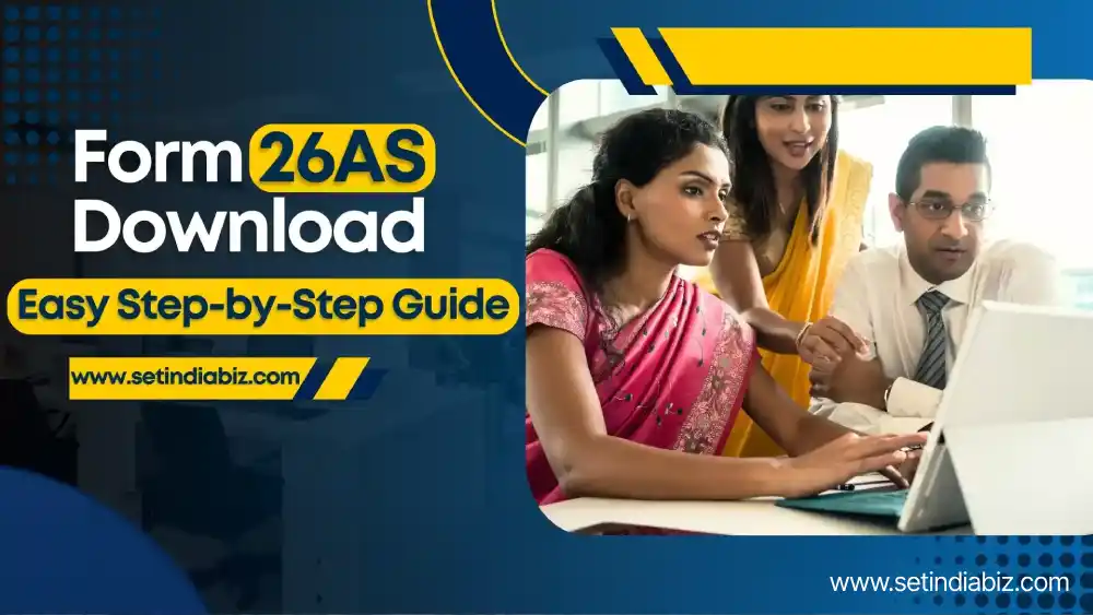 Form 26AS: Introduction & Steps to View and Download form 26AS Online
