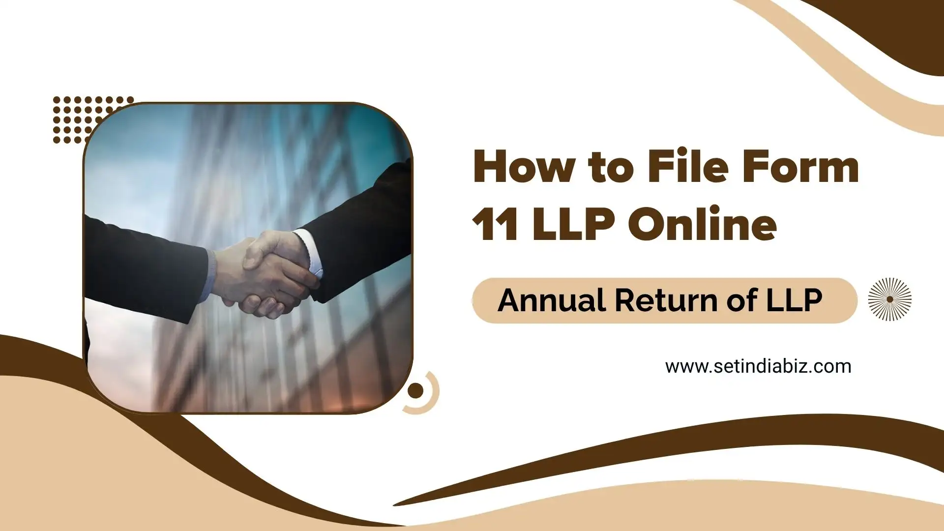 How to File Form 11 LLP Online – Annual Return of LLP