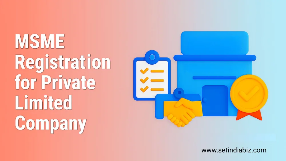MSME Registration for Private Limited Company