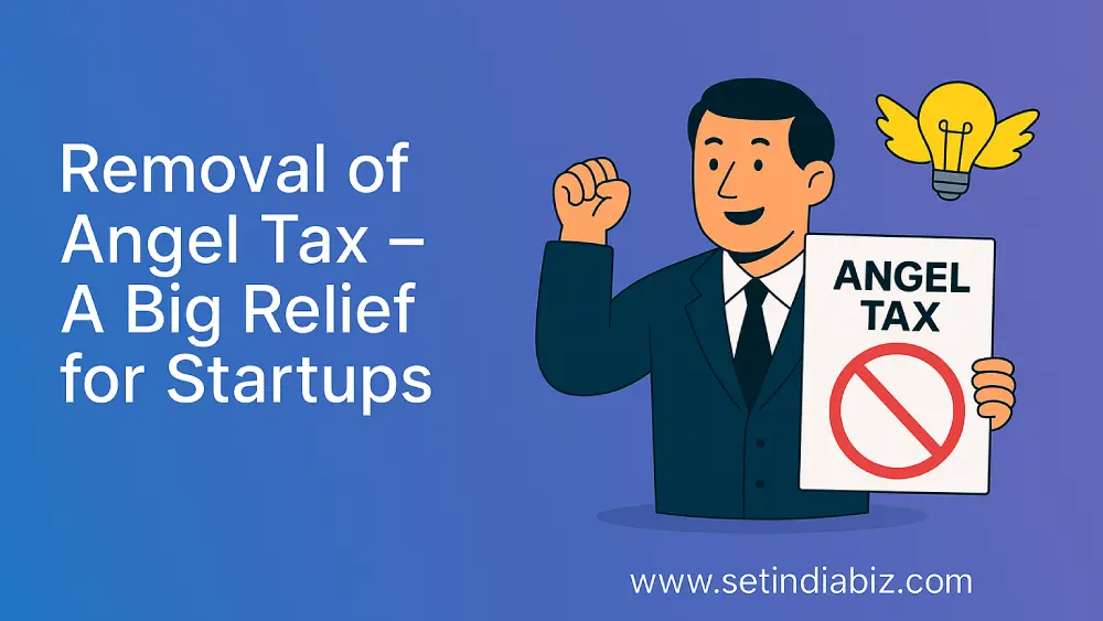 Removal of Angel Tax – A Big Relief for Startups
