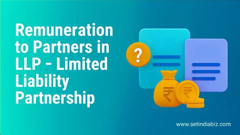 Remuneration to Partners in LLP – Limited Liability Partnership