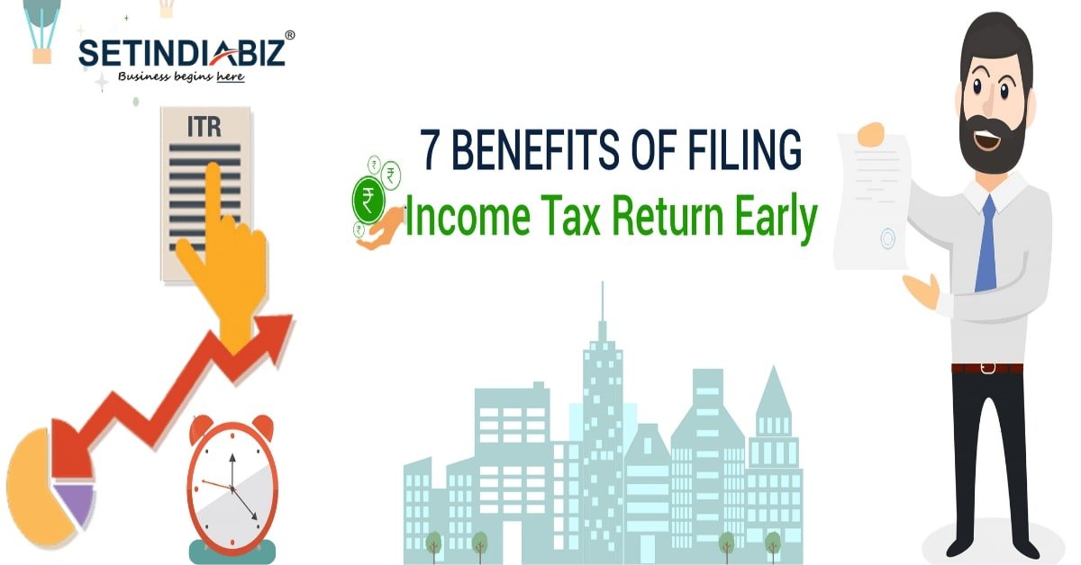 7 Advantages of Filing Income Tax Return