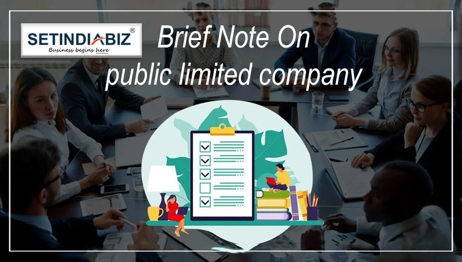 A Brief Note on Public Limited Company