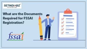 List of documents required for FSSAI Registration