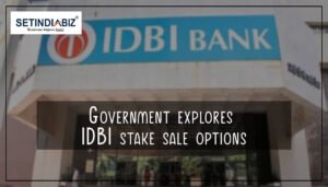 Government explores IDBI stake sale options