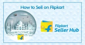 How to sell on Flipkart?