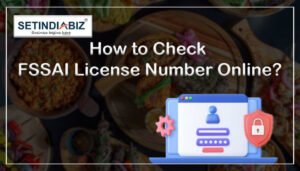 How to check FSSAI License Number online?