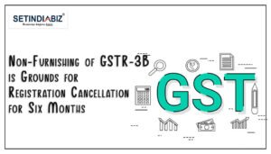 Non-Furnishing of GSTR-3B