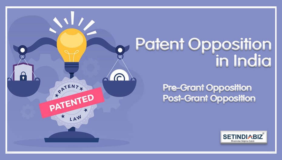 Patent Pre Post Grant Opposition – Patent Pre & post grant Opposition