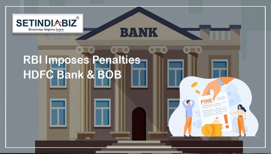 RBI Imposes Penalties HDFC Bank and BOB