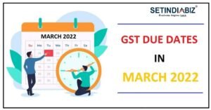 Statutory and Tax Compliance Calendar for March 2022