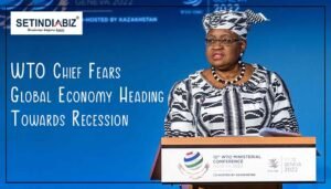 WTO Chief Fears Global Economy Heading Towards Recession