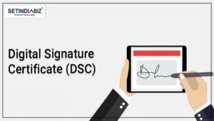 What is DSC (Digital Signature Certificate)?