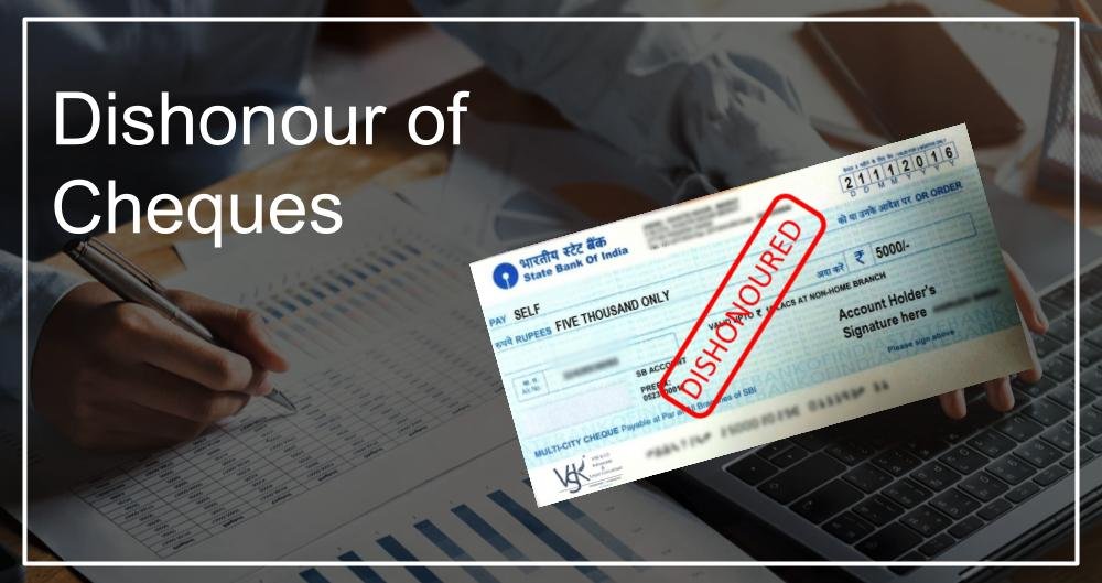 dishonour of cheques