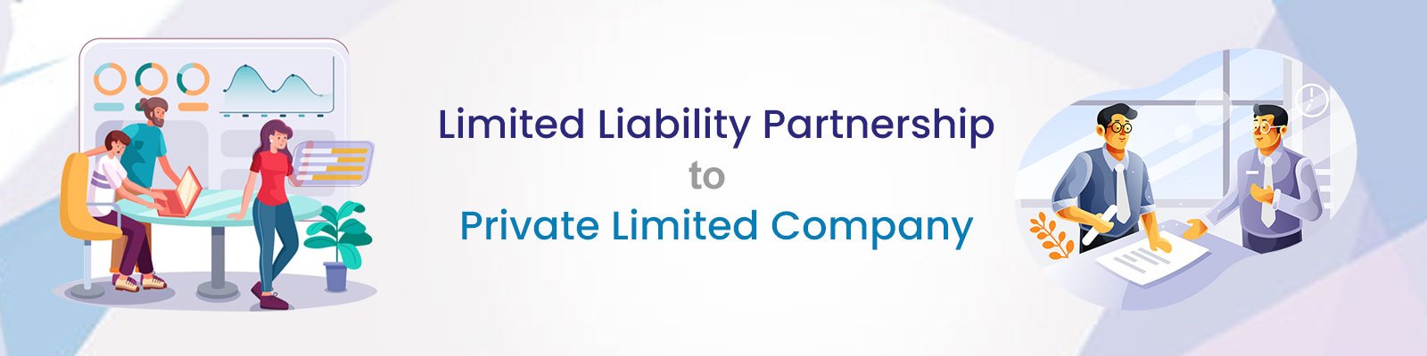 conversion of LLP into a private limited company
