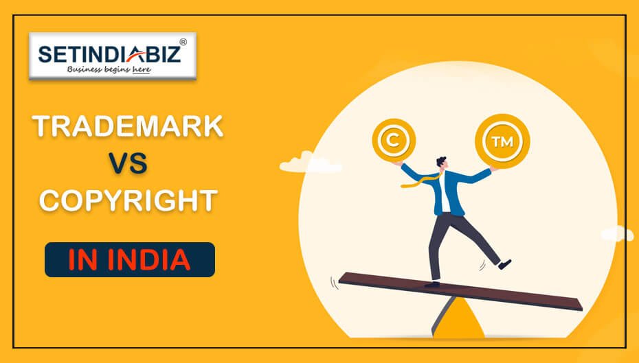 What is the difference between copyright and trademark India