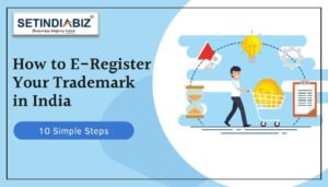 How to E-Register Your Trademark in India