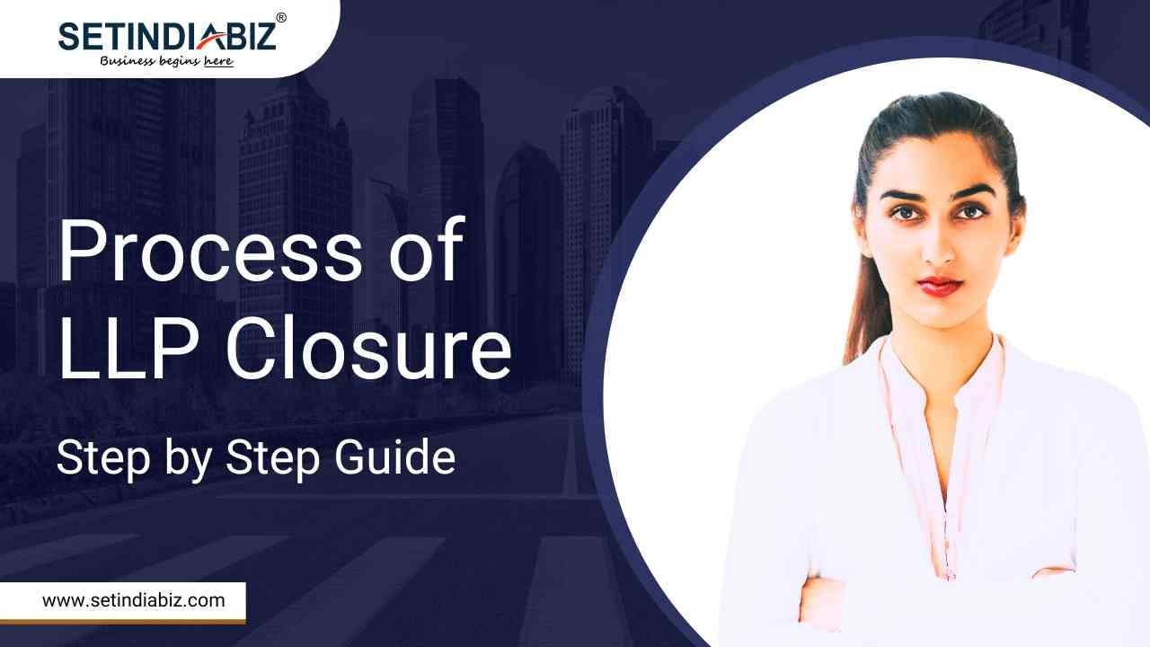 Process of LLP Closure